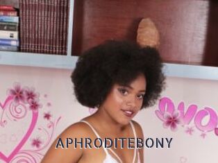 APHRODITEBONY