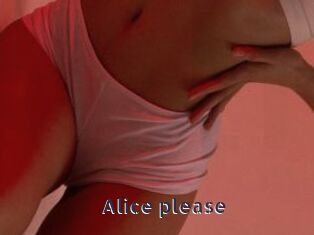 Alice_please