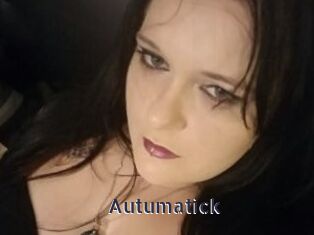 Autumatick