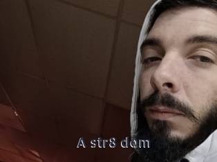 A_str8_dom