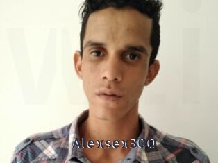 Alexsex300