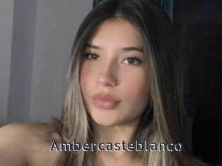 Ambercasteblanco