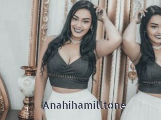 Anahihamilltone