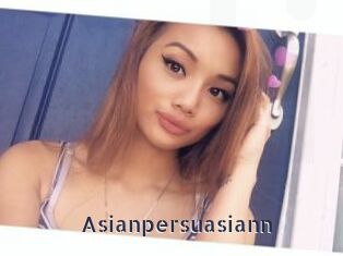 Asianpersuasiann_