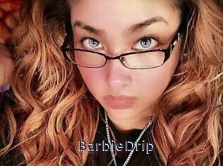 BarbieDrip