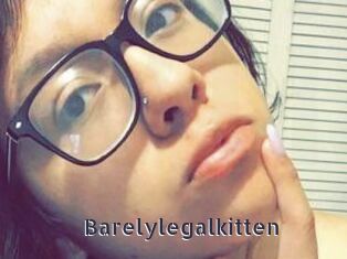 Barelylegalkitten