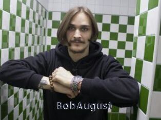 BobAugust