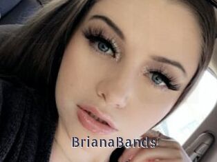 BrianaBands