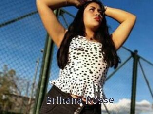 Brihana_Rosse