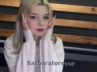 Barbaratoresse