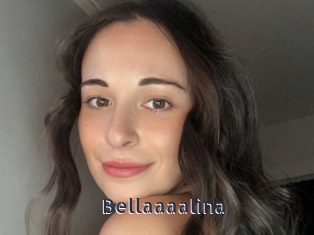 Bellaaaalina