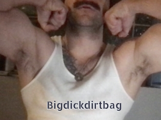 Bigdickdirtbag