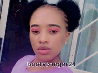 Bootybanger24