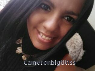 Cameronbigtittss