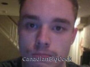 CanadianBigCock