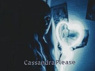 CassandraPlease