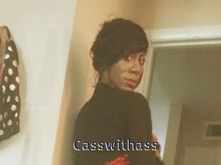 Casswithass