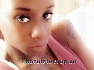 ChocolateDrop_xo