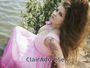 ClairAdoreSex webcam livesex