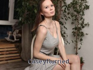 Caseyflurried