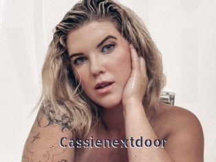 Cassienextdoor