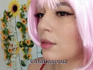 Catalinarouz