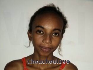 Chouchoulove