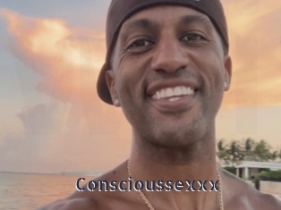 Conscioussexxx