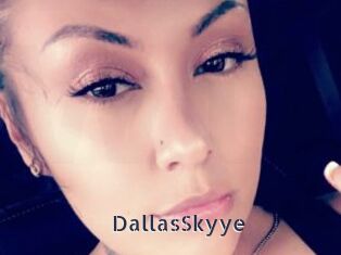 DallasSkyye