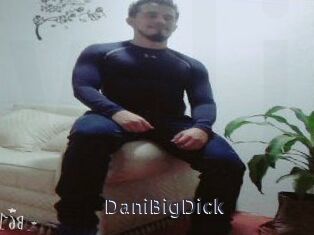 DaniBigDick