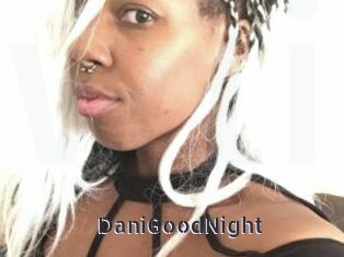 DaniGoodNight