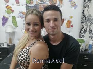 DannaAxel webcam livesex