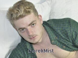 DerekMist