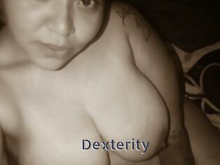 Dexterity