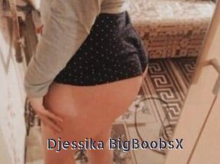 Djessika_BigBoobsX