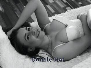 Double_Hot