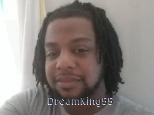 DreamKing55