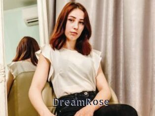 DreamRose