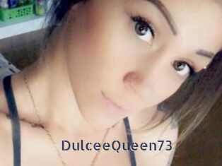 DulceeQueen73