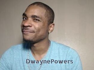 DwaynePowers