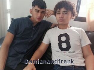 Damianandfrank