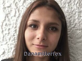 Danamillerfox