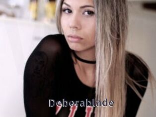 Deborablade