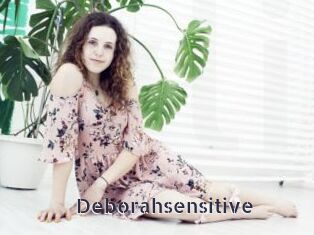 Deborahsensitive