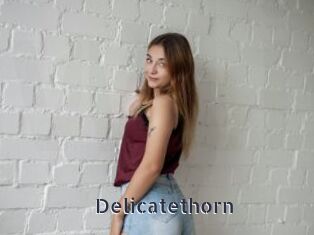 Delicatethorn