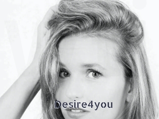 Desire4you