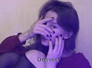 Dessert