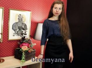 Dreamyana