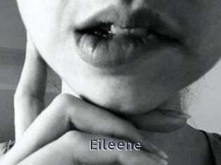 Eileene