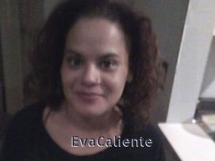 EvaCaliente